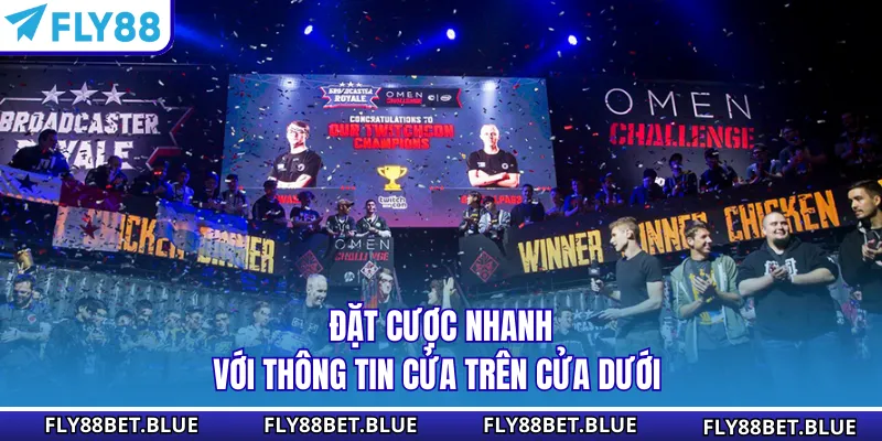 Đặt cược nhanh với thông tin cửa trên cửa dưới